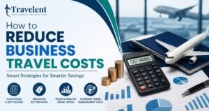 How to Reduce Business Travel Costs