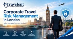 Corporate Travel Risk Management London